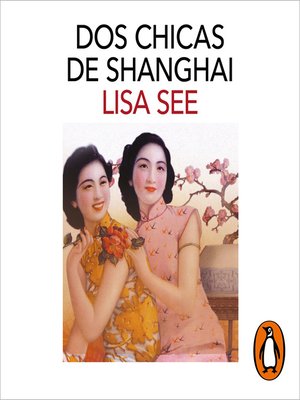 cover image of Dos chicas de Shanghai
